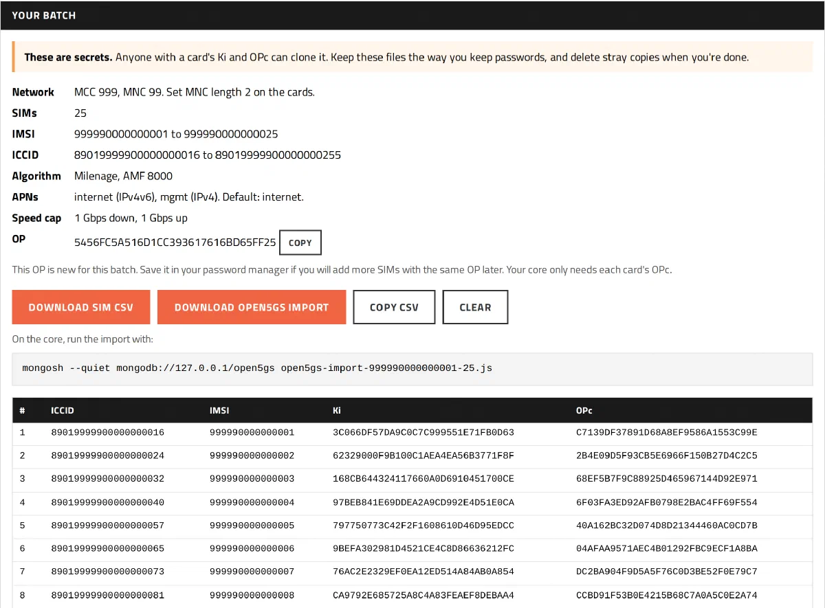 The generator after making a batch: a summary of the network, the IMSI and ICCID ranges, the APNs and speed cap, buttons to download the SIM CSV and the Open5GS import, and a table of ICCID, IMSI, Ki and OPc values.