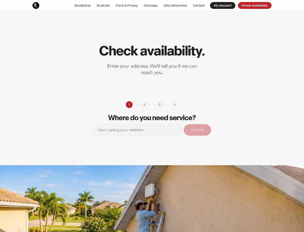 The Streamline check availability page, showing step one of four with the question “Where do you need service?” and an address field above a photo of a technician mounting an antenna on a Florida home.