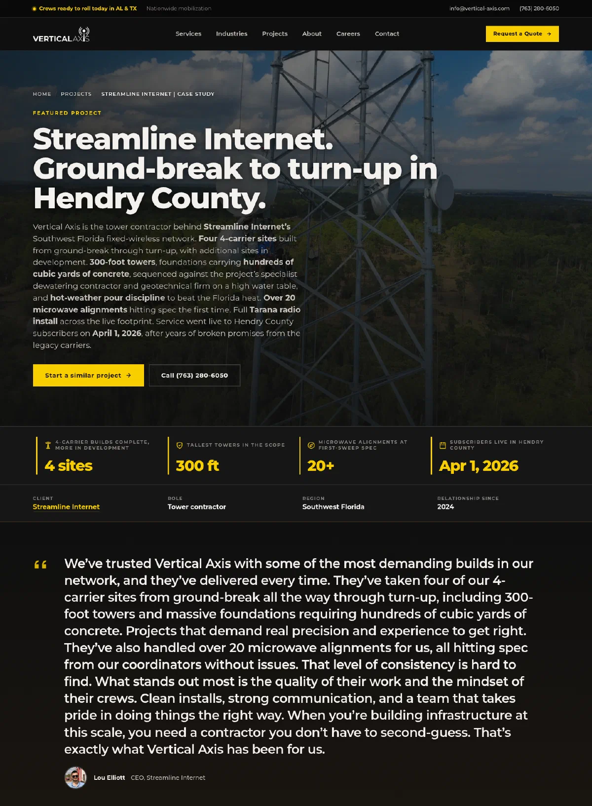 The Streamline Internet case study: “Ground-break to turn-up in Hendry County” over a tower photograph, a stats band reading 4 sites, 300 ft, 20+, April 1 2026, and a pull quote from the ISP’s CEO.